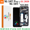 Xiaomi Mi 10T 5G 2020 M2007J3SY / Mi 10T Pro 5G 2020 M2007J3SG - PANTALLA SERVICE PACK CON MARCO NEGRO