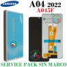 SAMSUNG A04 2022 A045 A045F - PANTALLA SERVICE PACK SIN MARCO