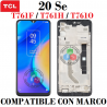 TCL 20 SE 20se  T761F / T761H / T761O - PANTALLA compatible CON MARCO