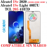 ALCATEL 1SE 2020 ( 5030D / 5030F / 5030U ) / Alcatel 1SE Light 4087U / TCL 205 4187D - PANTALLA compatible SIN MARCO