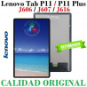 Lenovo Tab P11 (1ª Gen) 11" 2021 TB-J606F / TB-607F / P11 Plus 11" 2021 TB-J616F - PANTALLA COMPLETA ORIGINAL REPARADA refurbish