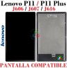 Lenovo Tab P11 (1ª Gen) 11" 2021 TB-J606F / TB-607F / P11 Plus 11" 2021 TB-J616F - PANTALLA COMPLETA COMPATIBLE
