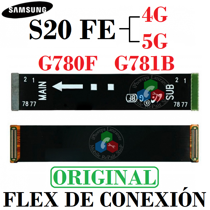 Samsung S20 FE 4G G780F 2020 / S20 FE 5G G781B - FLEX DE CONEXION  A PLACA - ORIGINAL