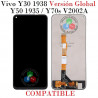 Vivo Y30 1938 " VERSION GLOBAL / Vivo Y50 1935 / Y70s V2002A - PANTALLA COMPATIBLE SIN MARCO