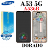 SAMSUNG A53 5G A536B A536 - PANTALLA SERVICE PACK CON MARCO NARANJA - DORADO