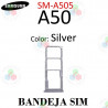 SAMSUNG A60 A605F / A70 SERIES  / A80 SERIES / A90 SERIES - BANDEJA SIM