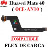 Huawei Mate 40 ( OCE-AN10 ) - FLEX DE CARGA COMPATIBLE