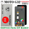 Motorola Moto G32 Versión: XT2235-2 / XT2235-3 - PANTALLA SERVICE PACK SIN MARCO
