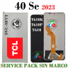 TCL 40 Se 40Se 2023 T610K - T610P - T610 - PANTALLA SERVICE PACK SIN MARCO