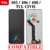 TCL 405 / TCL 406 / TCL 408  / TCL CIVIC - PANTALLA COMPATIBLE  SIN MARCO