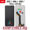 TCL 405 / TCL 406 / TCL 408  / TCL CIVIC - PANTALLA COMPATIBLE  HQ SIN MARCO