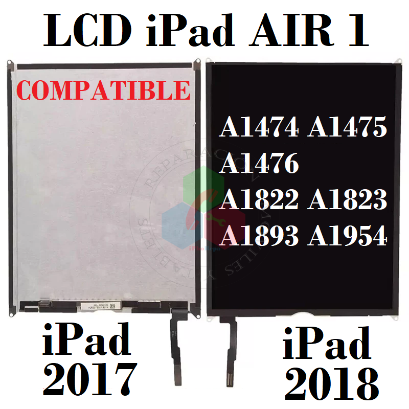iPad AIR 1 / iPad 5 iPad 2017 iPad 2018 A1822 A1823 A1474 A1475 A1476 A1893 A1954 - pantalla LCD display compatible