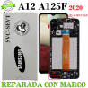 SAMSUNG A12 2020 A125 A125F - PANTALLA ORIGINAL REFURBISHED REPARADA