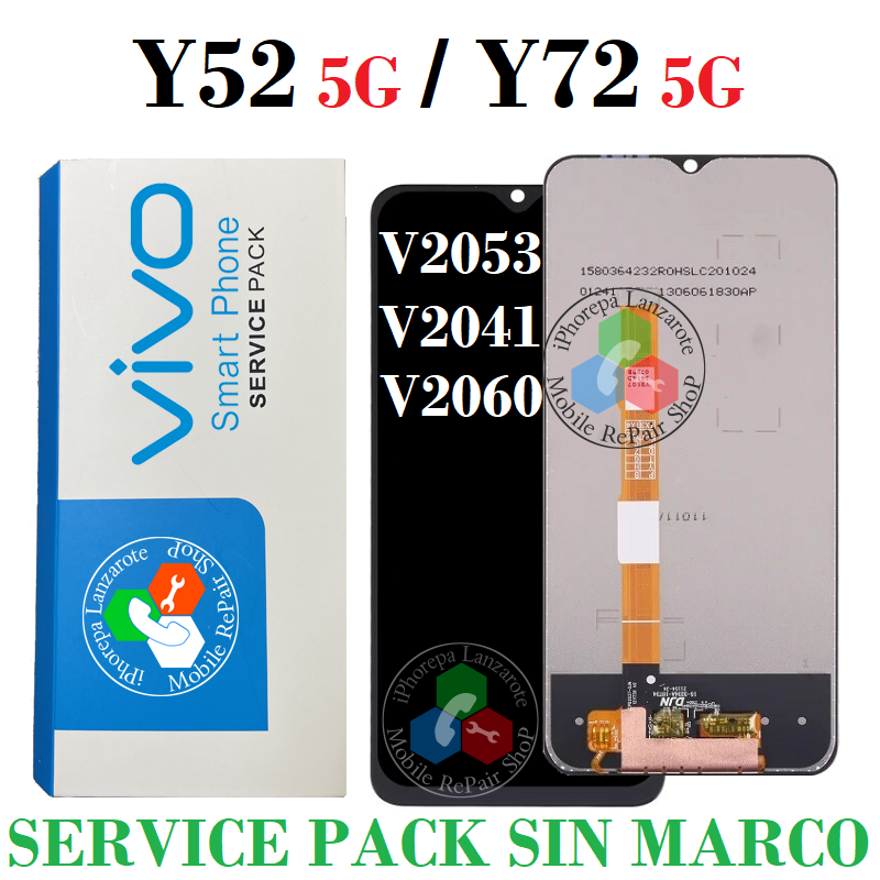 VIVO Y31 / Y31s / Y51 4G / Y52 5G / Y52s / Y53s / Y72 5g / iQOO U3x / U3 / Z3 - PANTALLA SERVICE PACK SIN MARCO