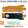 Xiaomi 12T 5G 2022 22071212AG / 12T Pro 5G 2022 22081212UG - FLEX DE CONEXIÓN A PLACA BASE - ORIGINAL