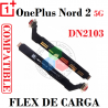 OnePlus Nord 2 5G DN2103 2021 - Flex de CARGA COMPATIBLE