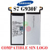 SAMSUNG S7 G930 G930F - BATERIA COMPATIBLE SIN LOGO
