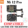 xiaomi 12 Pro: 2201122C / 2201122G - subplaca LECTOR SIM + microfono - compatible