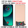 XIAOMI 13T (2306EPN60G) / XIAOMI 13T PRO (23078PND5G) - PANTALLA COMPATIBLE SIN MARCO