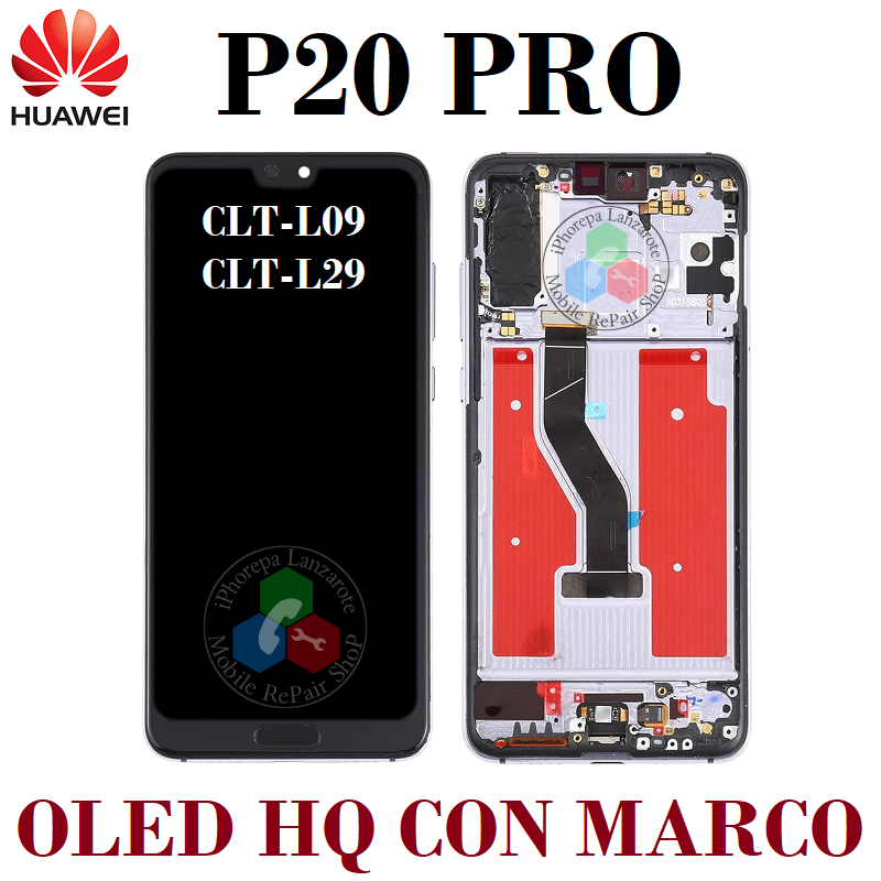 Huawei P20 Pro (CLT-L09, CLT-L29) - PANTALLA OLED HQ CON MARCO NEGRO