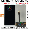 XIAOMI Mi Mix 2 2017 MDE5 / Mi Mix 2s 2018 M1803D5XA - PANTALLA COMPATIBLE HQ SIN MARCO - BLANCO