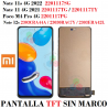 XIAOMI Redmi Note 11 4G  / Redmi Note 11s 4G / NOTE 12s / Poco M4 Pro 4G  (Global flex lateral) - PANTALLA TFT SIN MARCO