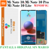 XIAOMI Mi NOTE 10 - MI NOTE 10 PRO - MI NOTE 10 LITE - MI CC9 PRO - PANTALLA SERVICE PACK SIN MARCO