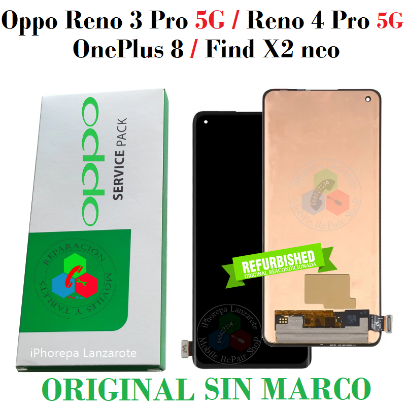 Oppo Reno 3 Pro 5G / Reno 4 Pro 5G 2020 CPH2089 / OnePlus 8 / Find X2 neo - PANTALLA ORIGINAL REFURBISHED SIN MARCO