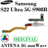 Samsung S22 Ultra 5G 2022 S908B - FLEX DE señal / antena mmWave - original