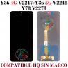 Vivo Y36 4G V2247 2023 / Vivo Y36 5G V2248 2023 / Y78 V2278 - PANTALLA compatible hq SIN MARCO