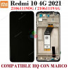 Xiaomi Redmi 10 4G 2021 21061119DG / 21061119AG - PANTALLA COMPATIBLE HQ CON MARCO
