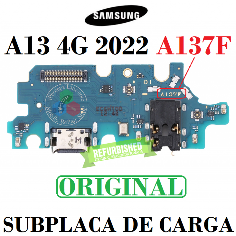SAMSUNG A13 4G 2022 A137F A137 - PLACA DE CARGA ORIGINAL refurbished