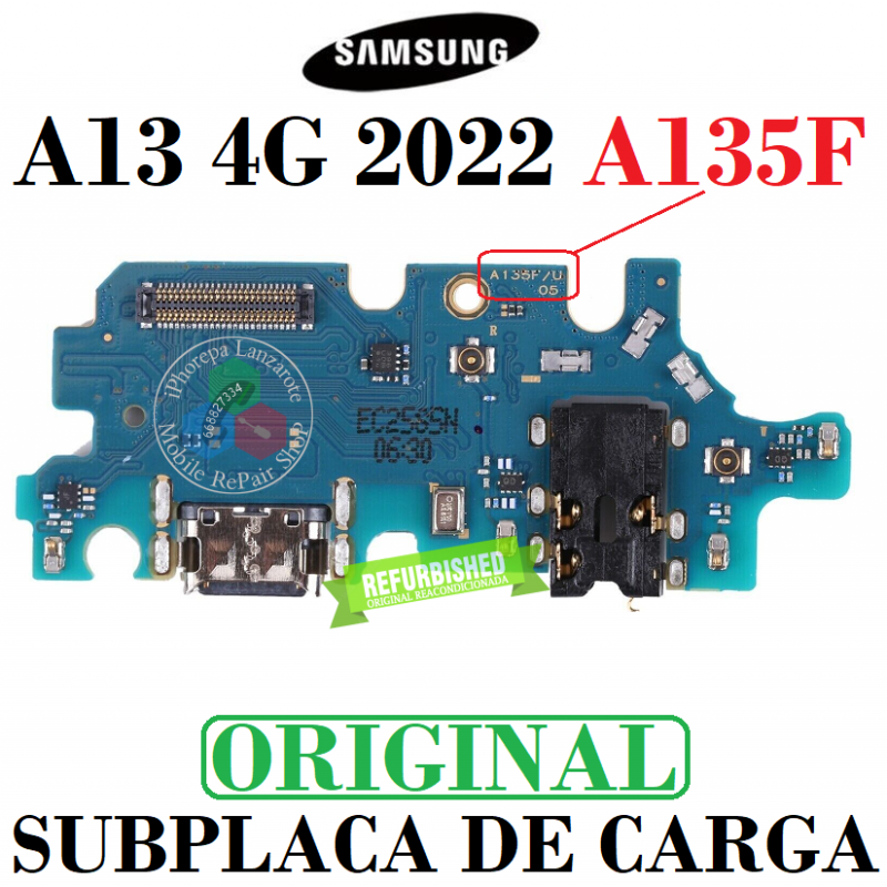 SAMSUNG A13 4G 2022 A135F A135 - PLACA DE CARGA ORIGINAL refurbished