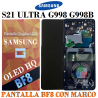 SAMSUNG S21 ULTRA G998 G998B - PANTALLA bf8 CON MARCO NEGRO