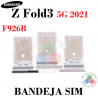 SAMSUNG Z Fold3 5G 2021 F926 F926B - BANDEJA DUAL SIM
