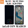 XIAOMI Mi 9T / Mi9 T Mi 9T PRO / K20 / K20 PRO - PANTALLA INCELL CON MARCO NEGRO
