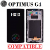 LG OPTIMUS G4 VERSIÓN: H815 - PANTALLA COMPATIBLE con MARCO negro