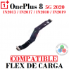 OnePlus 8 5G 2020 IN2013 / IN2017 / IN2010 / IN2019 - FLEX de CARGA COMPATIBLE