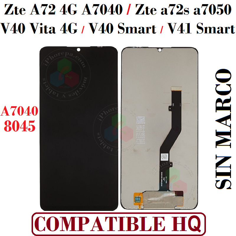 ZTE Blade A72 4G A7040 / zte a72s a7050 / zte V40 Vita 4G 8045 / zte V40 SMART / v41 Smart - PANTALLA HQ COMPATIBLE SIN MARCO