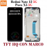 Xiaomi Redmi Note 12 5G 2022 22111317I / Poco X5 5G 2023 22111317PG - PANTALLA COMPATIBLE TFT HQ CON MARCO