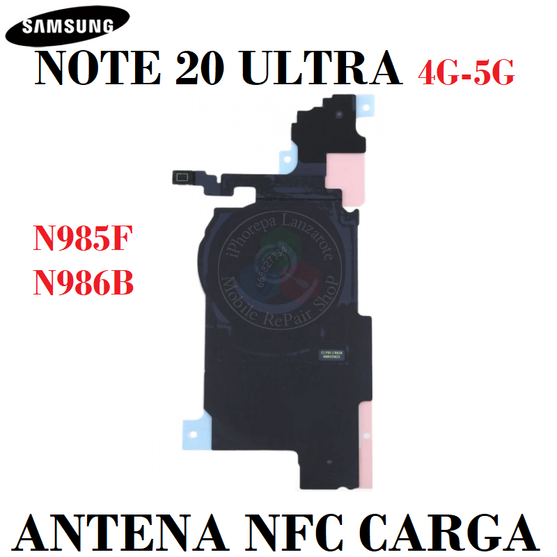 Samsung Note 20 Ultra 4G / 5G 2020 N985f / N986B - Flex Carga Inalámbrica ANTENA NFC - ORIGINAL REFURBISHED