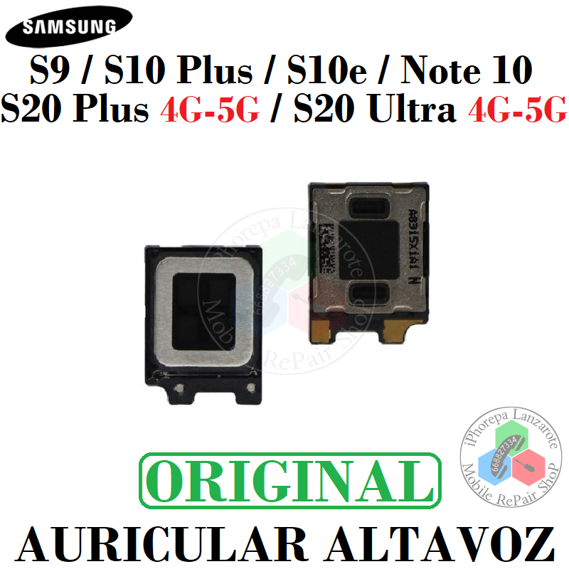 Samsung S9 / S10 Plus / S10e G960f / Note 10 / S20 Plus 4G - 5G / S20 Ultra 4G - 5G - auricular altavoz original