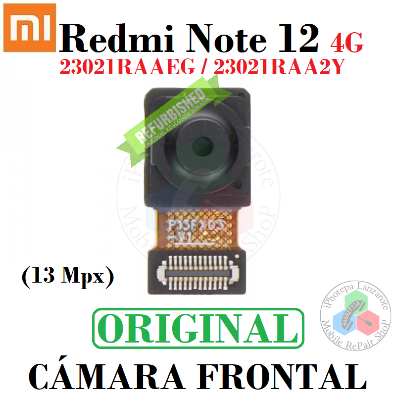Xiaomi Redmi Note 12 4G 2023 23021RAAEG / 23021RAA2Y - CAMARA FRONTAL 13 MPX - ORIGINAL refurbished