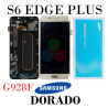 SAMSUNG S6 EDGE PLUS G928F G928 - PANTALLA ORIGINAL SERVICE PACK CON MARCO - DORADO