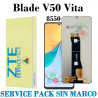 ZTE Blade V50 Vita 8550 - PANTALLA SERVICE PACK SIN MARCO