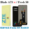 ZTE Blade A73 5G 7160N / ZTE BLADE Fresh 50 7543N - PANTALLA SERVICE PACK SIN MARCO