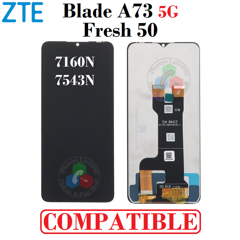 ZTE Blade A73 5G 7160N / ZTE BLADE Fresh 50 7543N - PANTALLA COMPATIBLE SIN MARCO