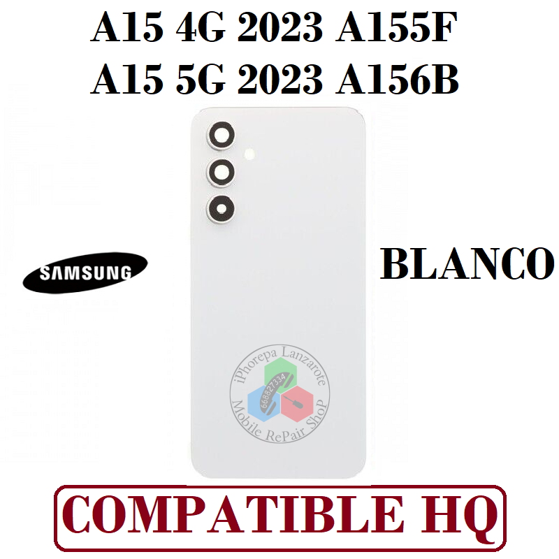 SAMSUNG A15 4G A155F - A15 5G A156B - Tapa trasera + Lente de cámara - BLANCO - Compatible HQ CON LOGO