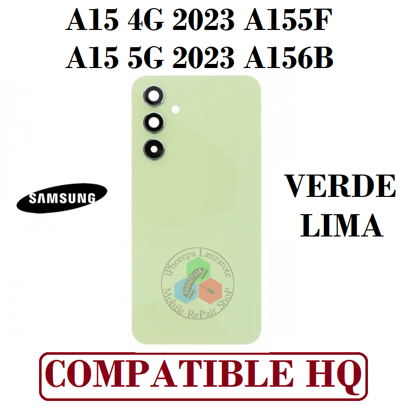 SAMSUNG A15 4G A155F - A15 5G A156B - Tapa trasera + Lente de cámara - VERDE LIMA - Compatible HQ CON LOGO