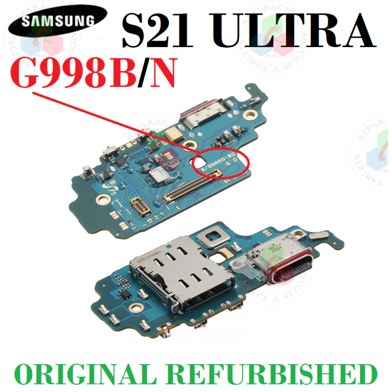 SAMSUNG S21 ULTRA G998B G998 - PLACA DE CARGA ORIGINAL REFURBISHED